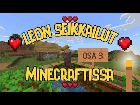 🟧 Leon Seikkailut Minecraftissa: Kylä 🟩 | Satu lapsille