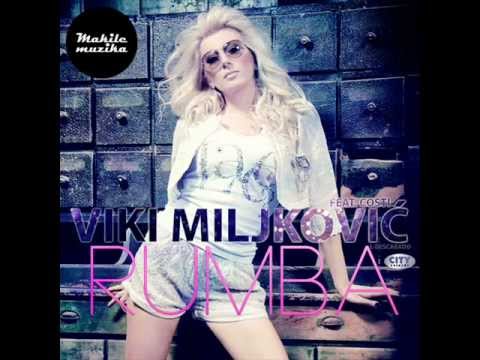 Viki Miljkovic feat Costi - RUMBA █▬█ █ ▀█▀ 2012 NOVO