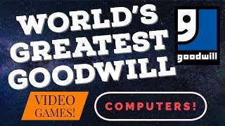 Video Games at the World's Greatest Goodwill
