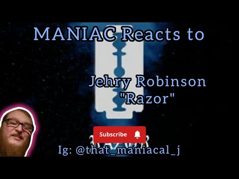 MANIAC Reacts to Jehry Robinson - Razor (REACTION) | I'M STILL HERE!!!