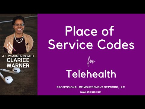 Place of Service Codes for Telehealth