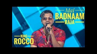 Badnam Raja  King Rooco  Official Video  Stage Per