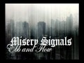 Misery signals - Ebb and Flow (accoustic) with lyrics