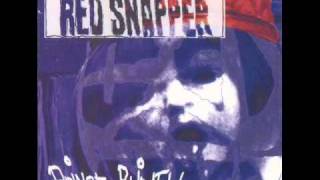 Red Snapper - The Last One