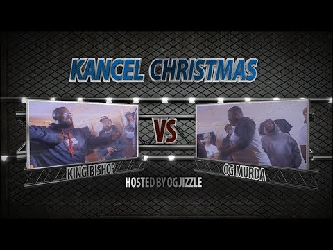 King Bishop vs OG Murda