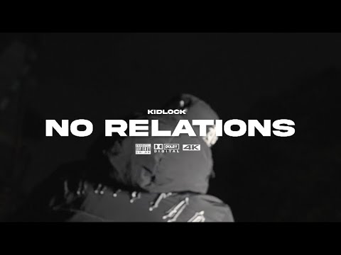 KIDLOCK ~ No Relations (Official Music Video)