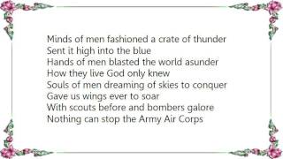 United States Air Force Band - The Army Air Corps March Off we go into the wild blue yonder Lyrics