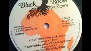 Robert Emanuel & Ranking Simeon - Illiteracy & cultural deejay