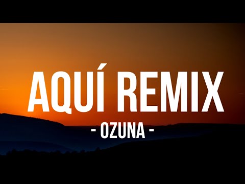 AriBeatz, Ozuna, Morad, Soolking - Aquí REMIX (Letra/Lyrics)