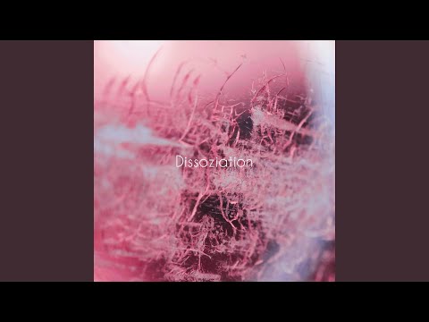 Dissoziation