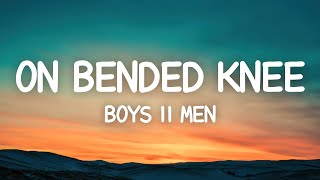 Download lagu Boyz II Men - On Bended Knee (Lyrics) mp3