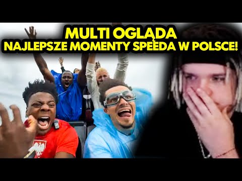 MULTI ogląda NAJLEPSZE MOMENTY ISHOWSPEED W POLSCE!
