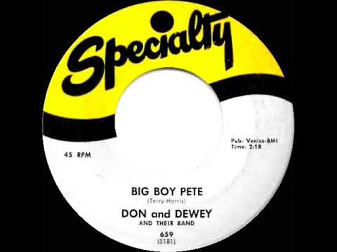 1st RECORDING OF: Big Boy Pete - Don and Dewey (1959)