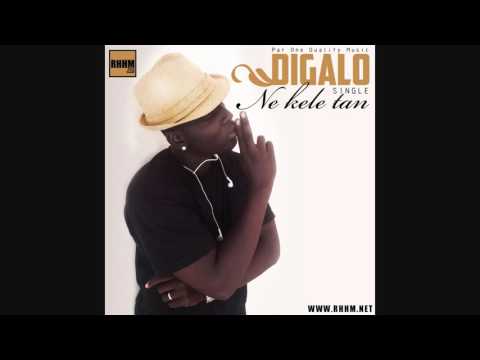Digalo, Ne kele tan - Son