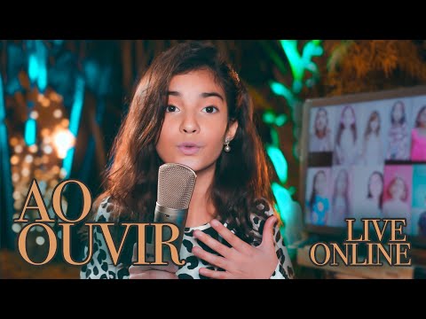 Ao Ouvir - Yasmin Verissimo - Live Online 150 Vozes - Louvor e Adoração