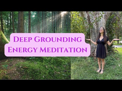 Deep Grounding Energy Meditation (I Am Safe & Secure)
