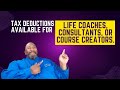 UNDERSTAND THE TAX DEDUCTIONS AVAILABLE FOR LIFE COACHES CONSULTANTS O ..