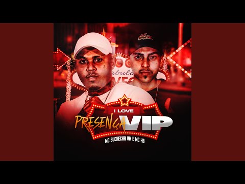 I Love Presença Vip