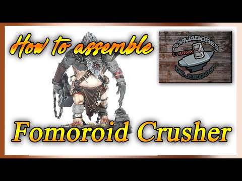 How to assemble  Fomoroid Crusher con explicación "WARCRY"