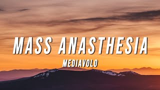 Cover art for Mass Anesthesia