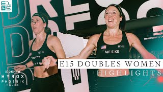 E15 DOUBLES WOMEN - RACE HIGHLIGHTS | CENTR HYROX PHOENIX MAJOR