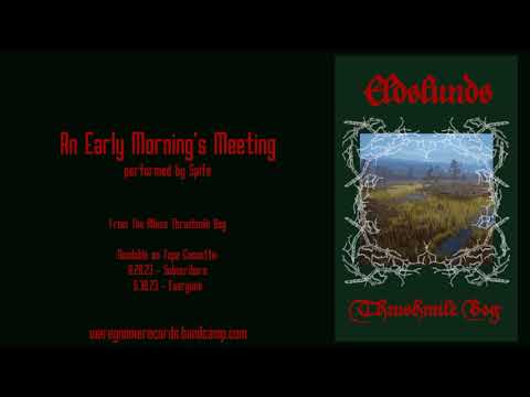 Eldslunds - Thrushmile Bog (fantasy audio adventure)