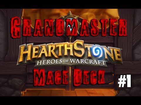Grandmaster Mage Deck Build [#1]