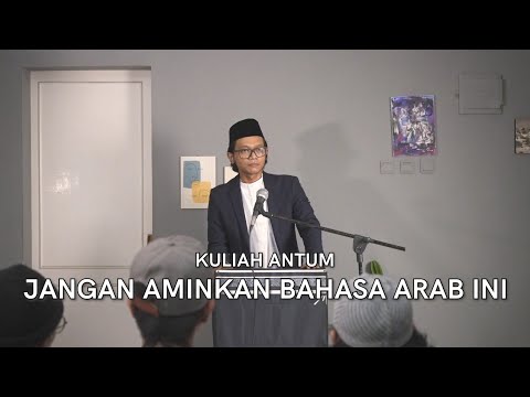 Kuliah Antum - Bahasa Arab Amin