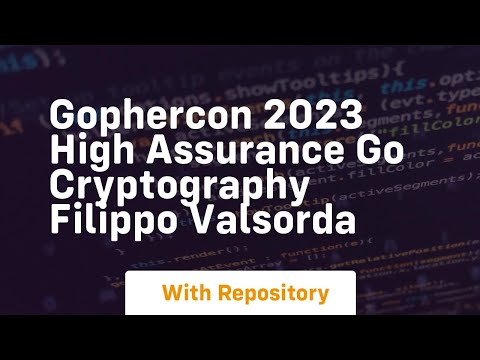 Gophercon 2023 high assurance go cryptography filippo valsorda