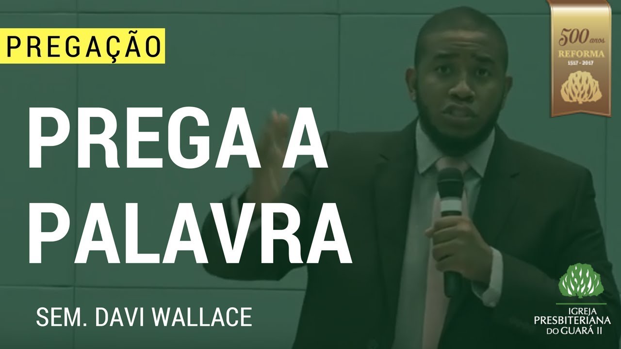 Prega a Palavra - 2 Timóteo 4:1-5