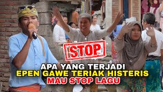 Download lagu EPEN GAWE TERIAK HISTERIS STOP LAGU - APA YANG TERJADI SEMUA PADA KAGET - ALBA 05 TERBARU mp3