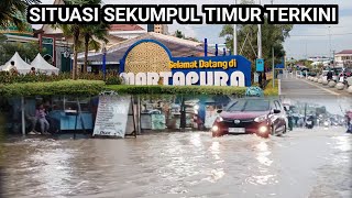 Download lagu SEKUMPUL TERKINI || WILAYAH SEKUMPUL TIMUR DI GENANGI BANJIR AKIBAT HUJAN DARI SEMALAM mp3