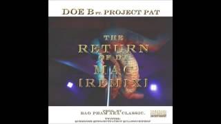 Doe B ft Project Pat  Return Of Da Mac (Remix)