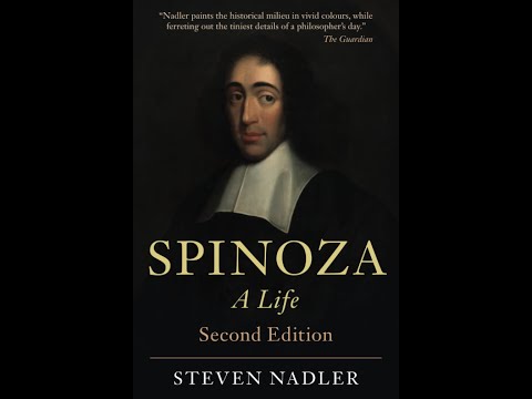 Dr. Steven Nadler - The Life of Philosopher Baruch Spinoza (THE SAAD TRUTH_1933)