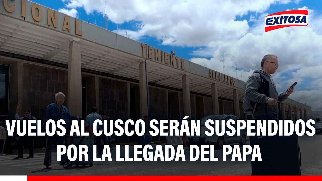 🔴🔵 Vuelos serán suspendidos por algunas horas a fin de salvaguardar la seguridad del santo padre