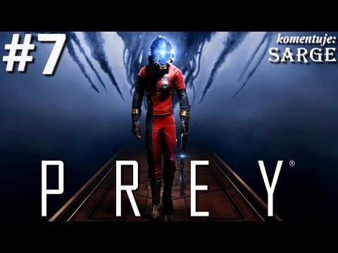 Zagrajmy w Prey 2017 [60 fps] odc. 7 - System napędzający Artax