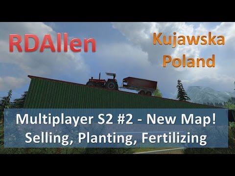 Farming Simulator 15 Multiplayer S2E2 - Selling, Planting, Fertilizing