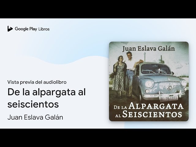 Vídeo relacionado con De la alpargata al seiscientos [From the Espadrille to the Six Hundred]
