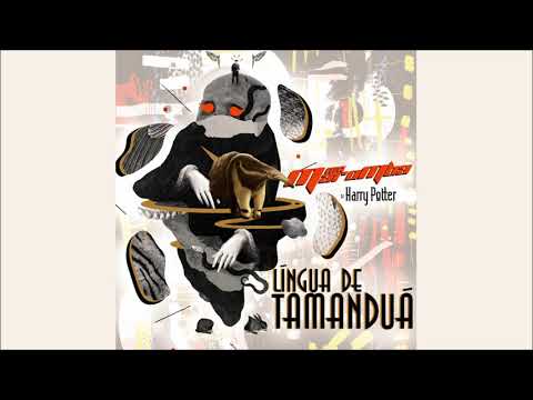 MC Maromba - Língua De Tamanduá ( DJ Harry Potter )