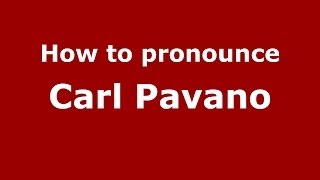 How to pronounce Carl Pavano