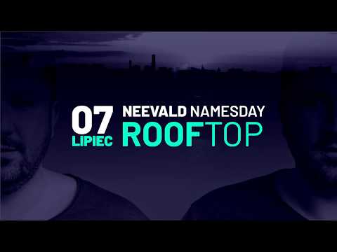 NeeVald NAMESDAY ROOFTOP - NAJLEPSZA IMPREZA LATA