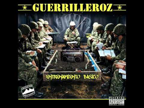 Guerrilleroz - Entrenamiento Básico (album completo 2007)