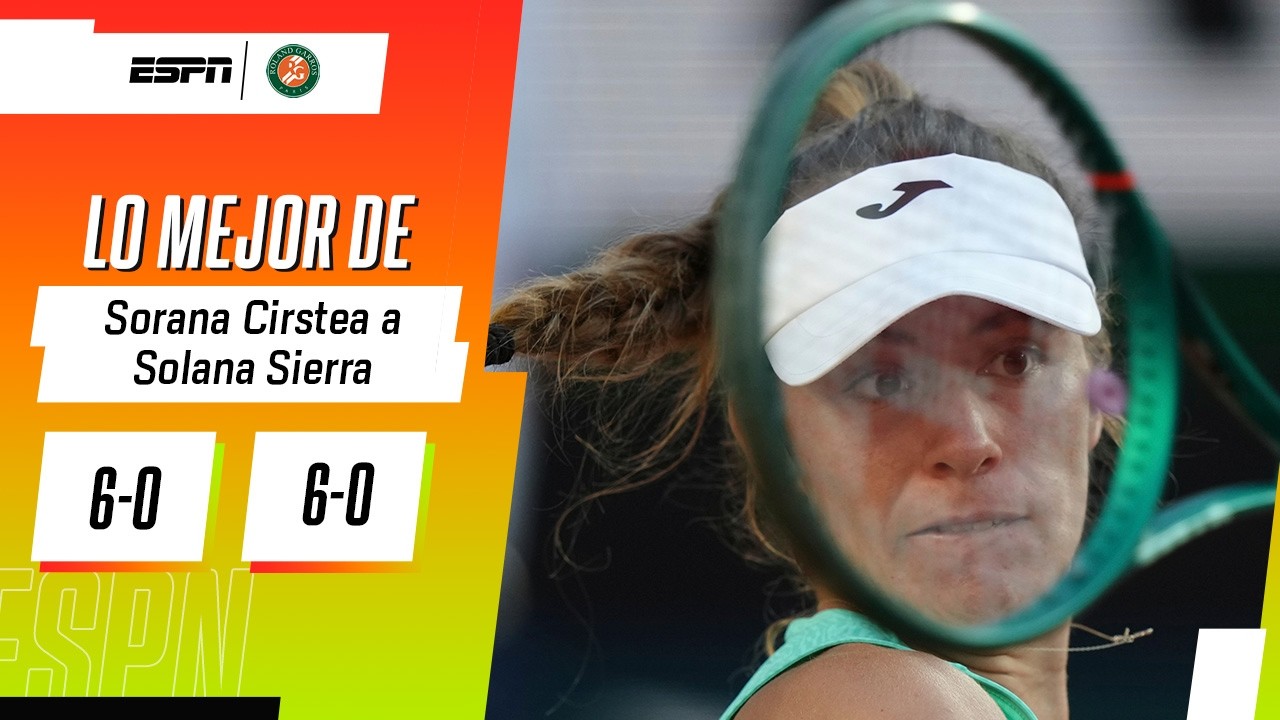DURA DERROTA DE SOLANA SIERRA FRENTE A CIRSTEA PARA DESPEDIRSE DE ROLAND GARROS | RESUMEN