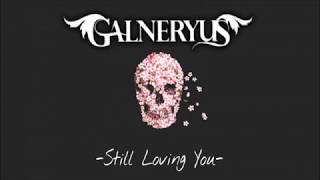 GALNERYUS - STILL LOVING YOU (Sub español/Lyrics)
