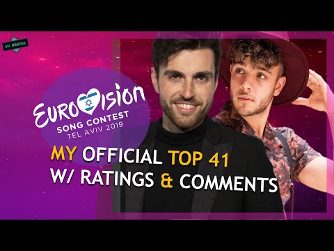 EUROVISION 2019: MY TOP 41 [With Ratings & Comments] Before The Show //  From The Netherlands