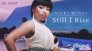 Nicki Minaj – Still I Rise (Official Video)