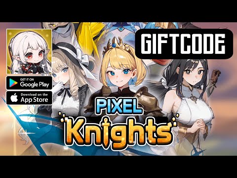 Pixel Knights: Idle RPG Gameplay & All Giftcode - Official Release Android iOS