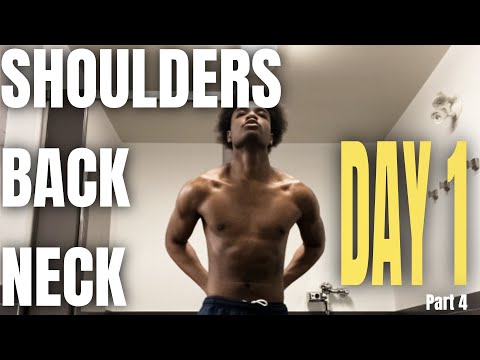 Back, Shoulders Neck / Spring Bulk Day 1 (Part 4)