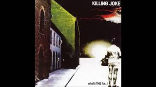 Killing Joke - Follow The Leaders