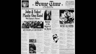 John &amp; Yoko/Plastic Ono Band with Elephant's Memory   We're All Water HQ with Lyrics in Description